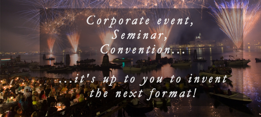 Corporate event in Venice